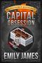 [Maple Syrup Mysteries 06] • Capital Obsession